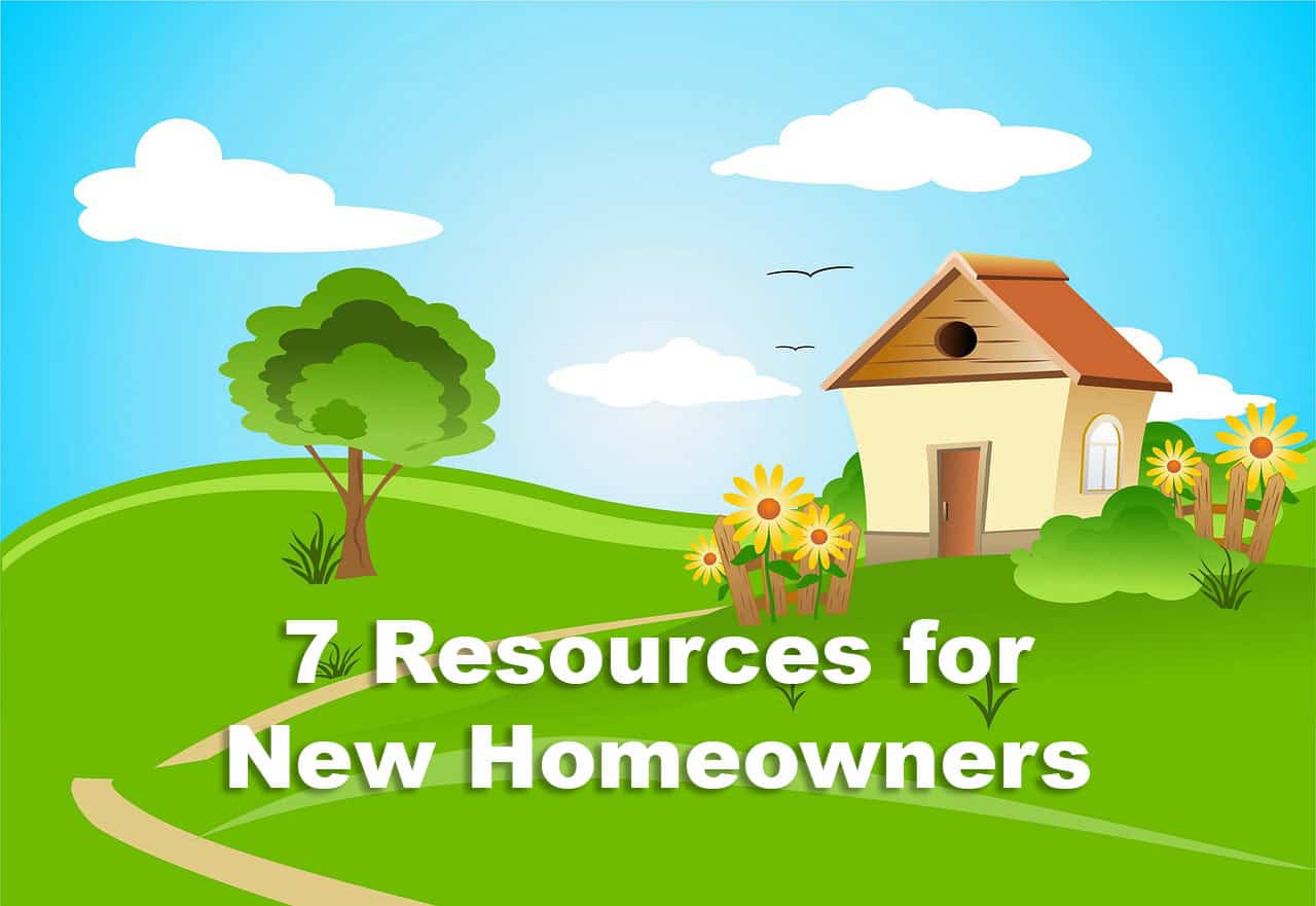 7 Resources for New Home Owners